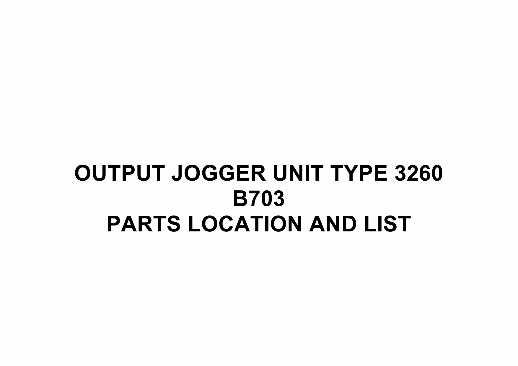 RICOH Options B703 OUTPUT-JOGGER-UNIT-TYPE-3260 Parts Catalog PDF download-1